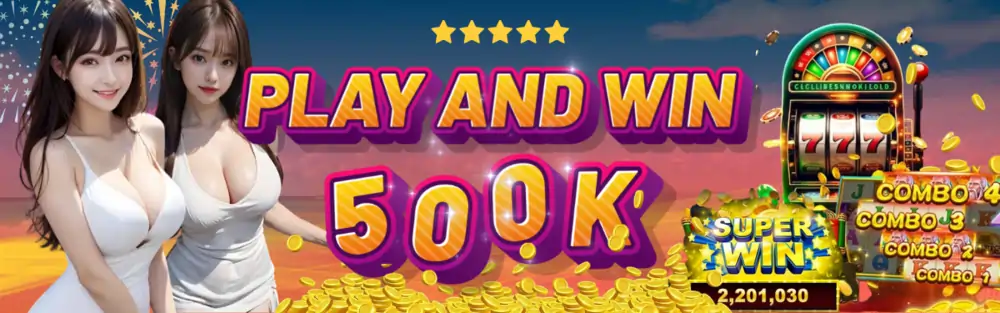 PLAY AND WIN 500K 